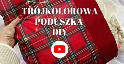 Trójkolorowa poduszka z kokardkami: DIY tutorial na Youtube