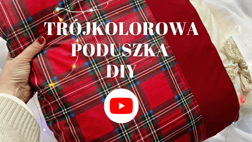 Trójkolorowa poduszka z kokardkami: DIY tutorial na Youtube